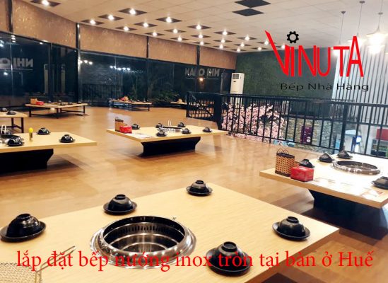 lắp đặt bếp nướng inox tròn tại bàn ở huế