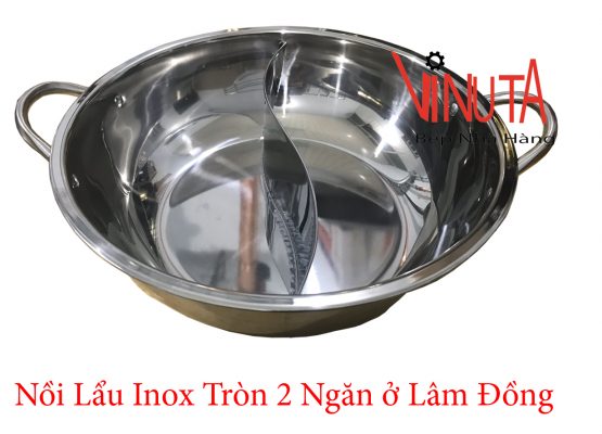 nồi lẩu inox tròn 2 ngăn ở lâm đồng