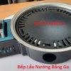 Bếp lẩu nướng bằng ga