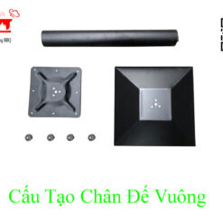 Cấu tạo chân đế vuông