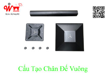 Cấu tạo chân đế vuông