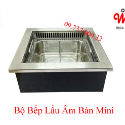 Bộ bếp lẩu âm bàn mini