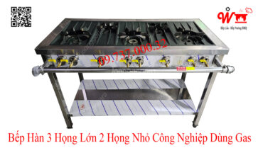 Bếp Hàn 3 họng lớn 2 họng nhỏ công nghiệp dùng Gas