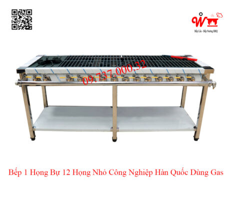 Bếp 1 họng Bự 12 họng nhỏ công nghiệp Hàn Quốc dùng Gas