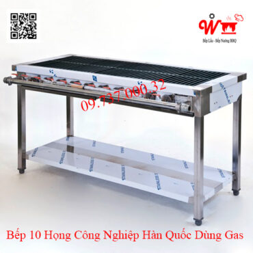 Bếp 10 họng công nghiệp Hàn Quốc dùng Gas