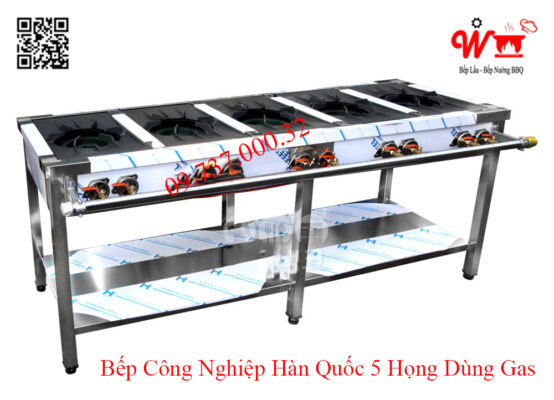 Bếp công nghiệp Hàn Quốc 5 họng dùng Gas