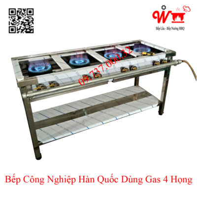 Bếp công nghiệp Hàn Quốc dùng Gas 4 họng