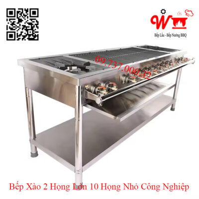 Bếp xào 2 họng lớn 10 họng nhỏ công nghiệp