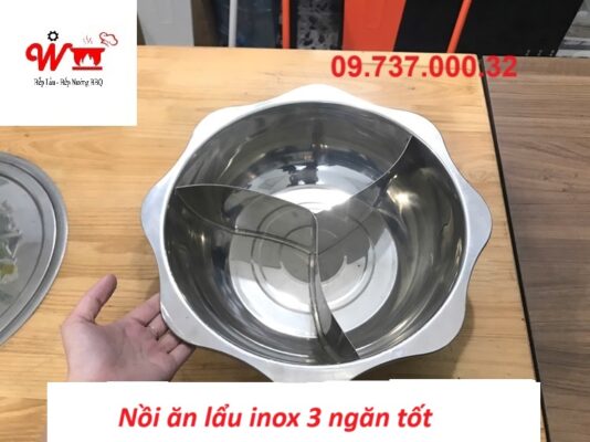 nồi ăn lẩu inox 3 ngăn tốt