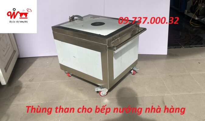 Thùng than cho bếp nướng nhà hàng