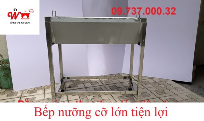 bếp nướng cỡ lớn tiện lợi