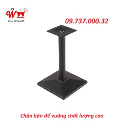 chân bàn đế vuông chất lượng cao