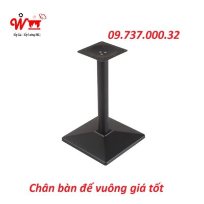 chân bàn đế vuông giá tốt