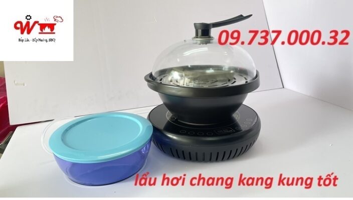 lẩu hơi hãng chang kang kung chất lượng tốt