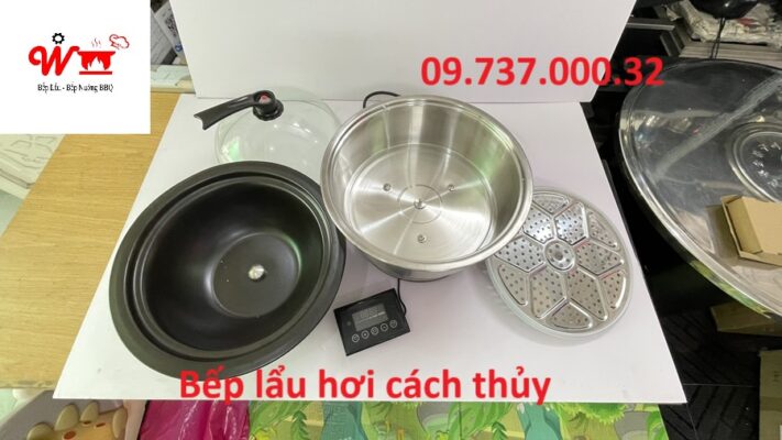 bếp lẩu hơi cách thủy