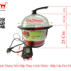 Kích Thước Nồi Hấp Thủy Cách Nhiệt Bếp Lẩu Hơi Nước