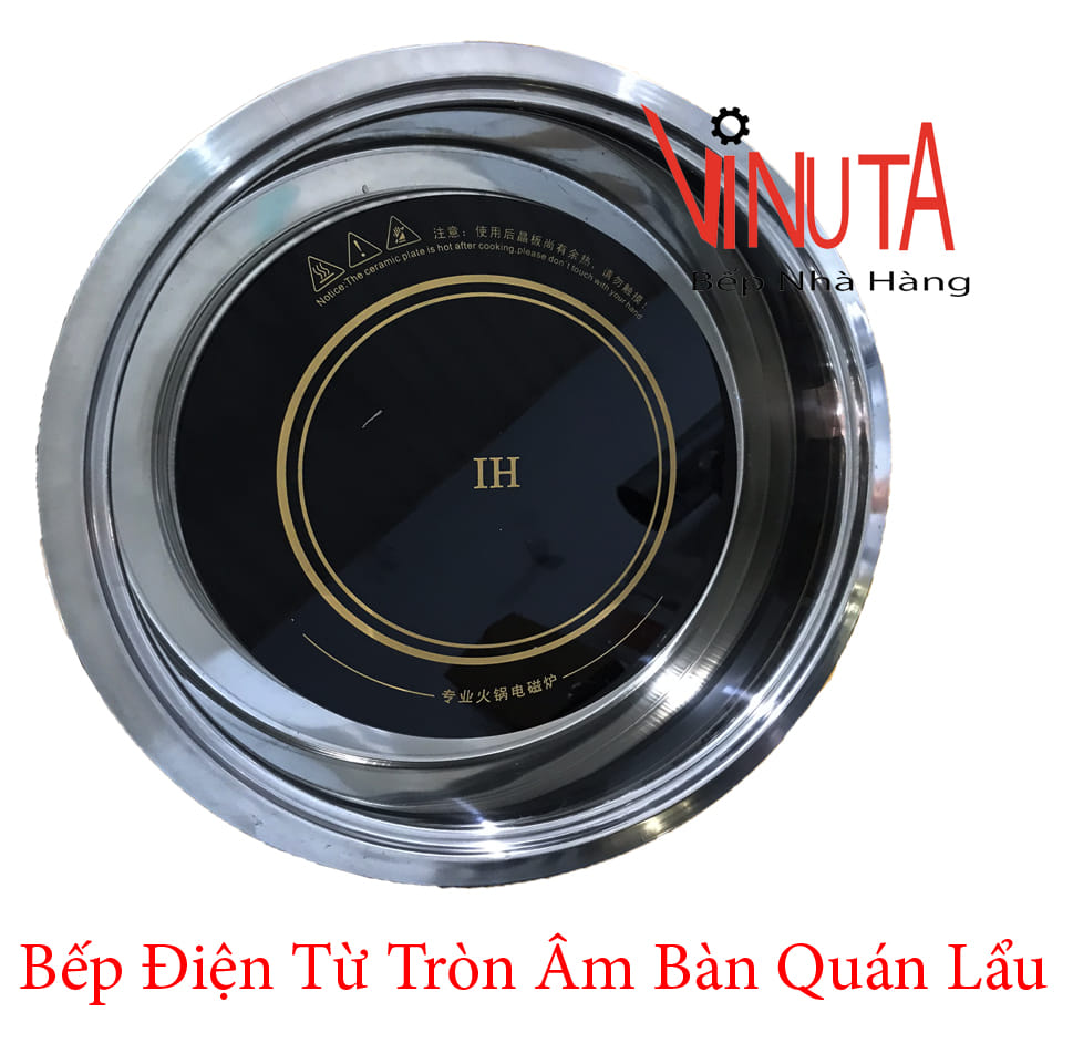 bếp điện từ tròn âm bàn quán lẩu