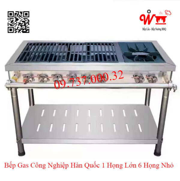 Bếp gas 1 họng lớn 6 họng nhỏ, bếp khè công nghiệp Hàn Quốc