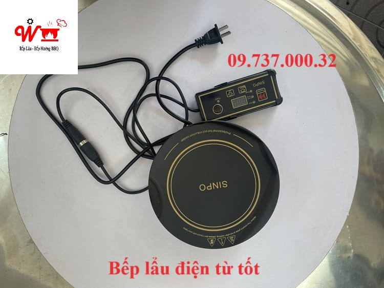 bếp lẩu điện từ tốt
