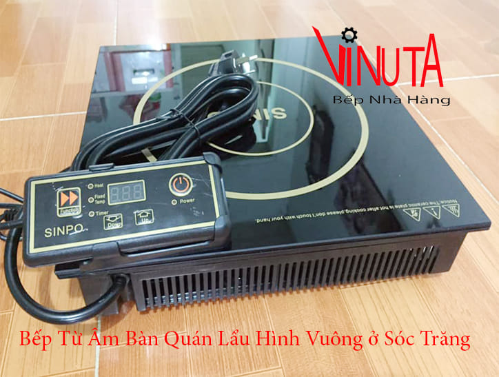 bếp từ âm bàn quán lẩu hình vuông ở sóc trăng
