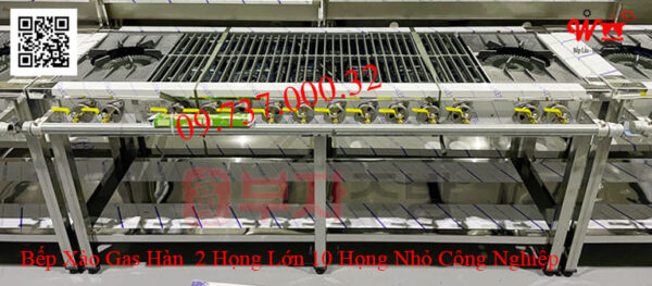 Bếp 2 họng lớn 10 họng nhỏ công nghiệp Hàn Quốc dùng Gas, Bếp Khè, Bếp Xào - Ảnh 11