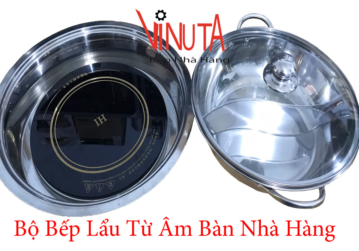 bộ bếp từ lẩu âm bàn nhà hàng ở gia lai