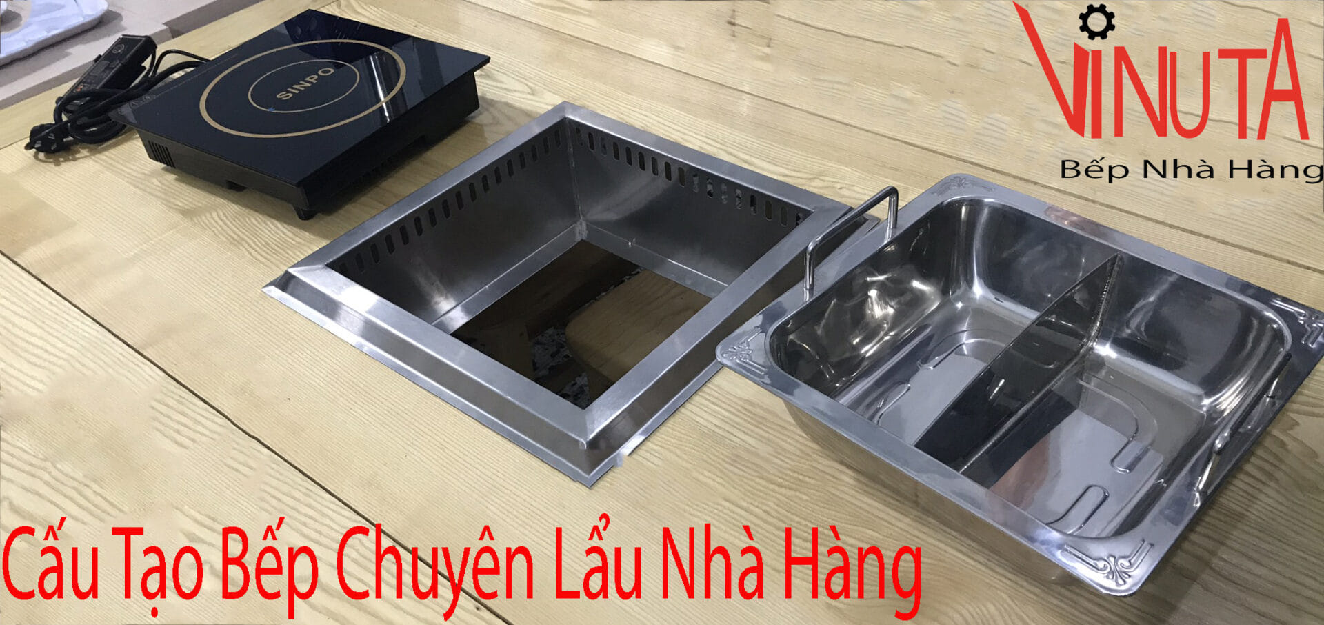 cấu tạo bếp chuyên lẩu nhà hàng