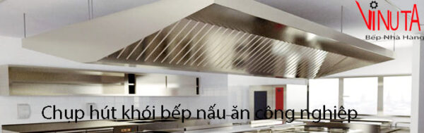 Giá bán chụp hút khói bếp nấu ăn khu công nghiệp chất lượng giá rẻ - Ảnh 17