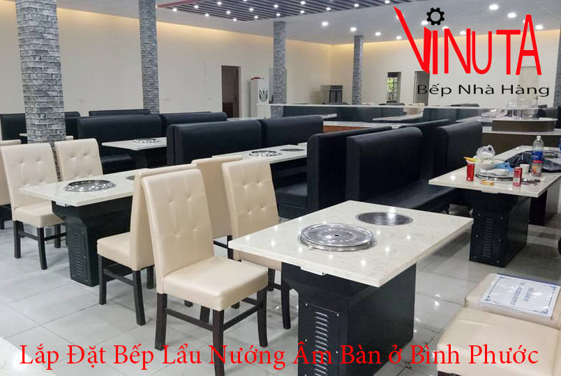lắp đặt bếp lẩu nướng âm bàn ở bình phước