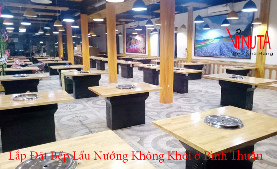 lắp đặt bếp lẩu nướng không khói ở bình thuận