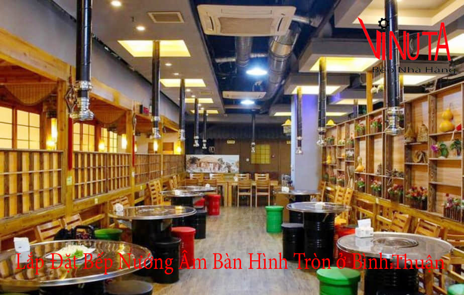 lắp đặt bếp nướng âm bàn hình tròn ở bình thuận