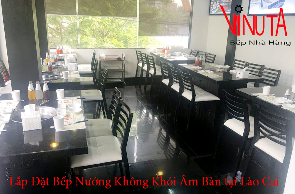 lắp đặt bếp nướng không khói âm bàn tại lào cai