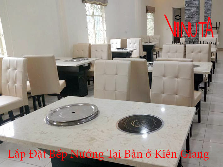 lắp đặt bếp nướng tại bàn ở kiên giang