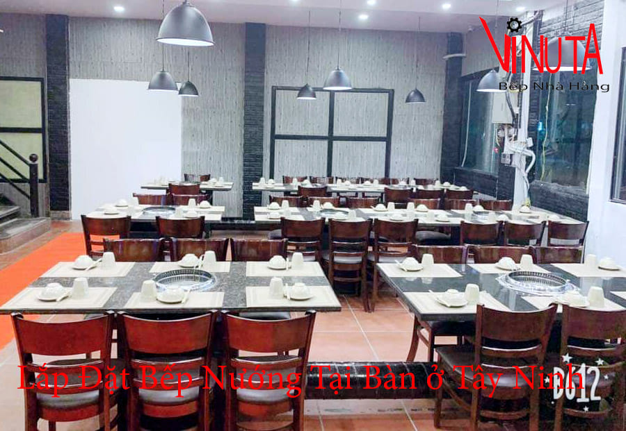 lắp đặt bếp nướng tại bàn ở tây ninh