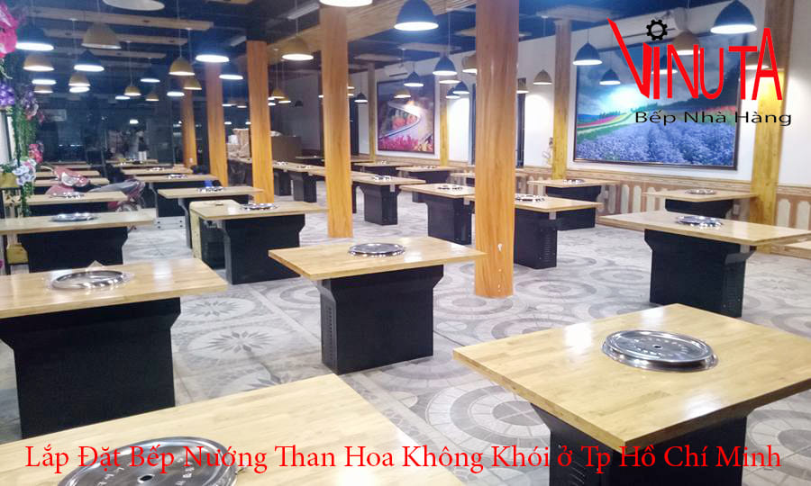 lắp đặt bếp nướng than hoa không khói ở tp hồ chí minh
