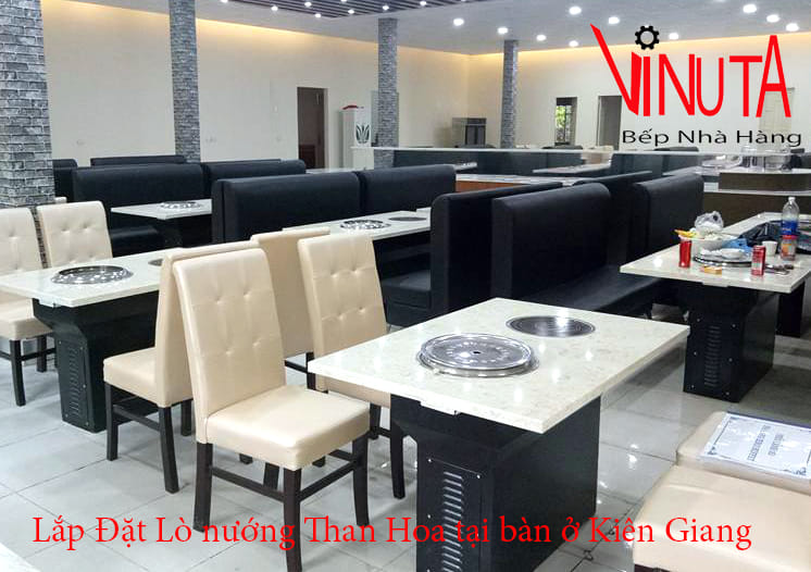 lắp đặt lò nướng than hoa tại bàn ở kiên giang