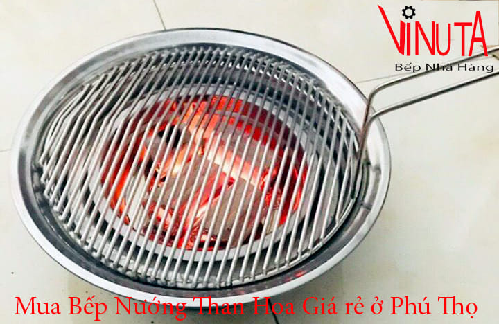 mua bếp nướng than hoa giá rẻ ở phú thọ