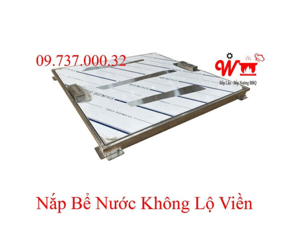 Nắp bể nước ngầm inox 304, nắp đậy bể nước âm sàn chống thấm,mùi tốt - Ảnh 5