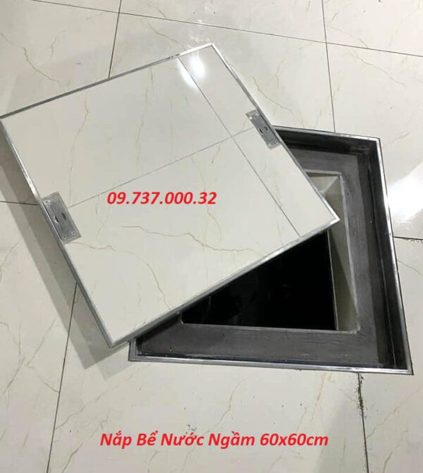 Nắp bể nước ngầm 60x60cm, Nắp đậy bể nước inox 304 thành dày giá rẻ
