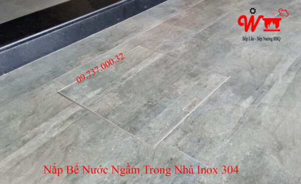 Nắp bể nước ngầm, âm sàn, inox 304, nắp đậy bể nước trong nhà - Ảnh 11