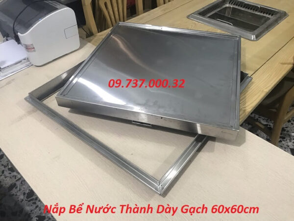 Nắp bể nước ngầm 60x60cm, Nắp đậy bể nước inox 304 thành dày giá rẻ - Ảnh 6