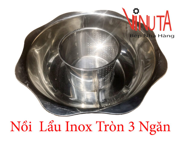 Mua nồi lẩu inox hình tròn 3 ngăn, bảo đảm uy tín, chất lượng, giá rẻ