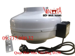Quạt hút mùi nối ống D150, Quạt thông gió, hút khói mùi tốt nhất, êm, khỏe
