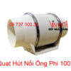 quạt hút mùi nối ống phi 100 mm, quạt thông gió, hút mùi hôi nhà vệ sinh, phòng ngủ