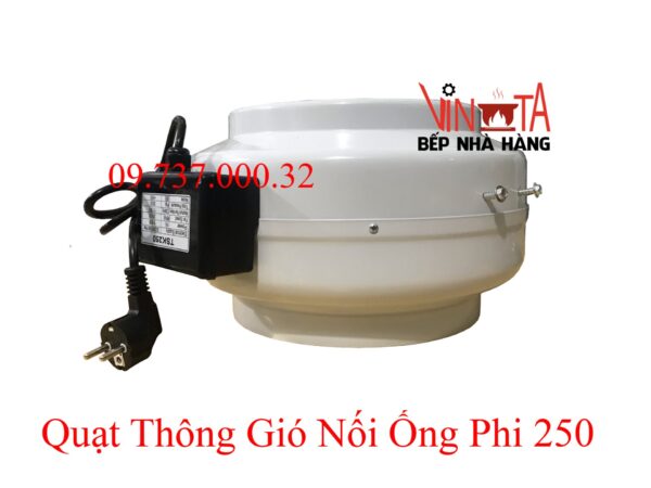 Quạt nối ống phi 250 mm, quạt hút mùi, thông gió nối ống tròn d250 mm giá rẻ