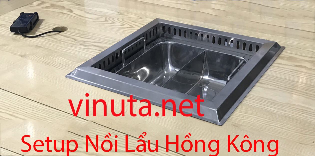 setup Nồi Lẩu hồng Kông