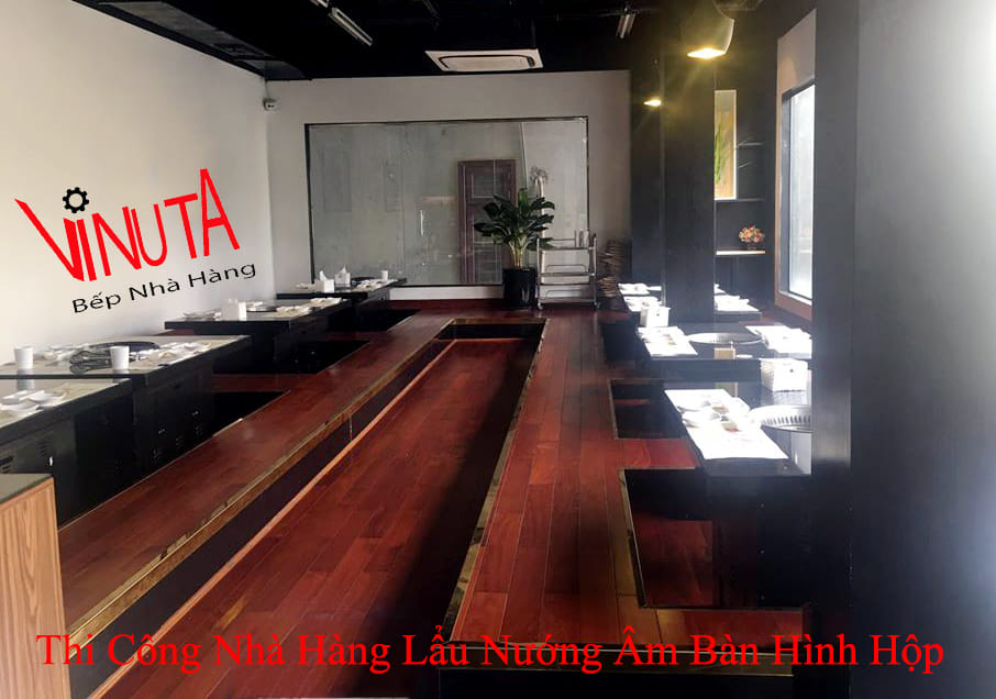 thi công nhà hàng lẩu nướng âm bàn hình hộp