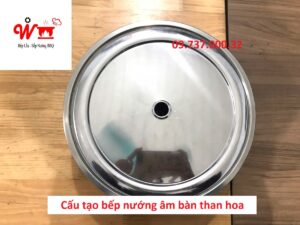 cấu tạo bếp nướng âm bàn than hoa