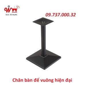 chân bàn đế vuông hiện đại