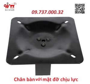 chân bàn với mặt đỡ chịu lực